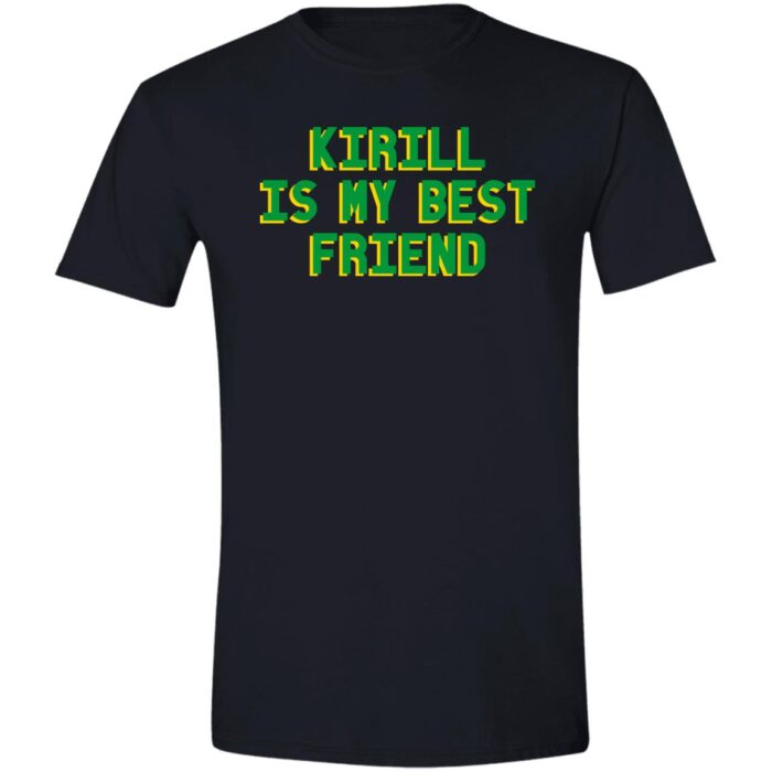 Kirill Is My Best Friend Softstyle T-Shirt - Image 3